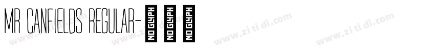 Mr Canfields Regular字体转换